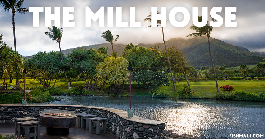 Mill House Restaurant Maui